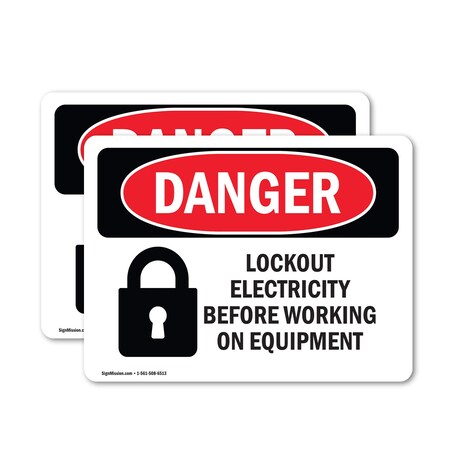 Signmission Safety Culture Sign, 18 in Width, Vinyl Decal, Rectangle OS-2PACK-DS-D-1218-L-1431